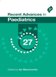 Recent Advances in Paediatrics: 27