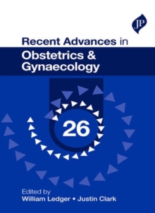 Recent Advances in Obstetrics & Gynaecology: 26