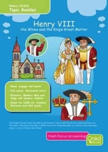 Henry VIII: His Wives & the King's Great Matter : Topic Pack