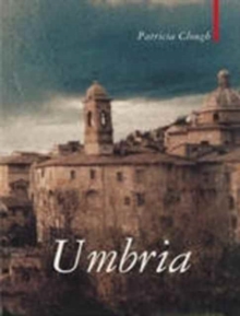 Umbria : The Heart of Italy