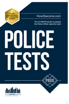 Police Tests: Numerical Ability and Verbal Ability Tests for the Police Officer Assessment Centre