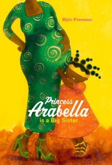 Princess Arabella is a Big Sister