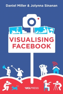 Visualising Facebook : A Comparative Perspective
