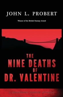 The Nine Deaths of Dr Valentine