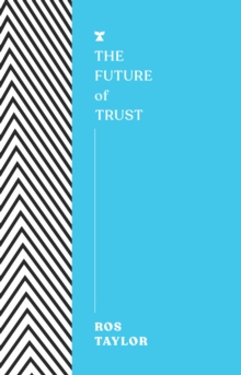 The Future of Trust