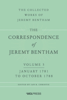The Correspondence of Jeremy Bentham, Volume 3 : January 1781 to October 1788