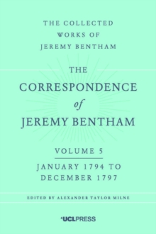 The Correspondence of Jeremy Bentham, Volume 5 : January 1794 to December 1797