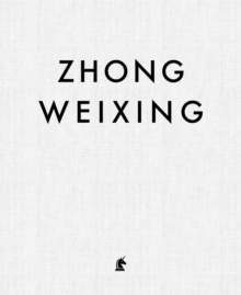 Zhong Weixing : Face to Face