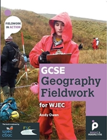GCSE Geography Fieldwork Handbook  for WJEC (Wales) : Geographical skills