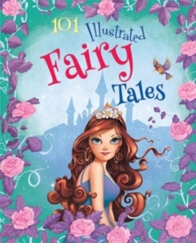 101 Illustrated Fairy Tales : 3