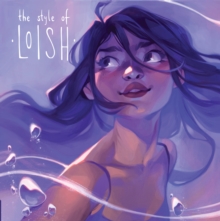 The Style of Loish : Finding your artistic voice