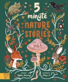 5 Minute Nature Stories : True tales from the woodland