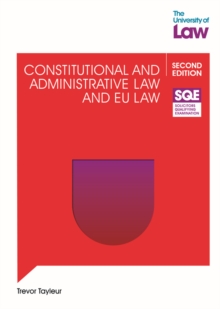 SQE - Constitutional and Administrative Law and EU Law 2e