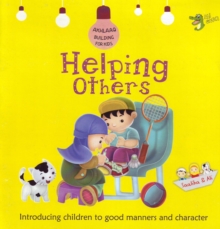 Helping Others : Good Manners and Character