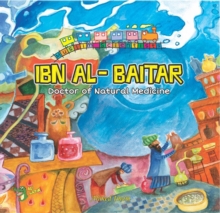 Ibn Al-Baitar : Doctor of Natural Medicine