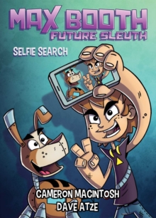Max Booth Future Sleuth: Selfie Search