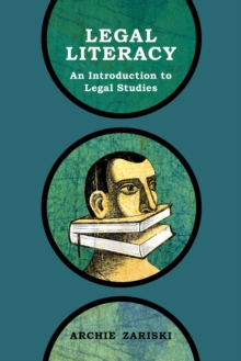 Legal Literacy : An Introduction to Legal Studies