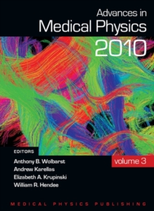 Advances in Medical Physics 2010 : Volume 3
