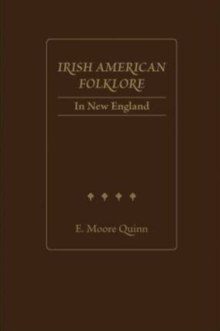 Irish American Folklore in New England