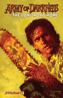 Army of Darkness: The Long Road Home