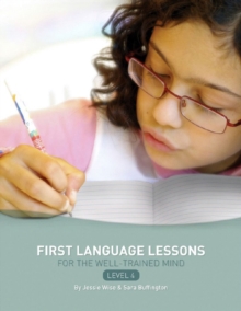 First Language Lessons Level 4 : Instructor Guide