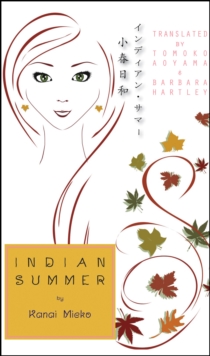 Indian Summer : A Novel