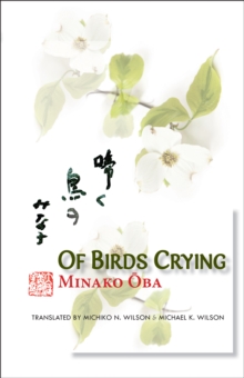 Of Birds Crying : A Novel
