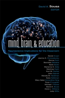 Mind, Brain, & Education : Neuroscience Implications for the Classroom