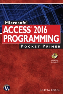 Microsoft Access 2016 Programming Pocket Primer