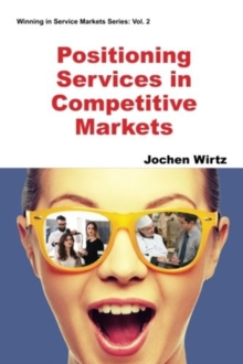 Positioning Services In Competitive Markets