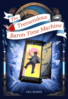 The Tremendous Baron Time Machine Volume 4