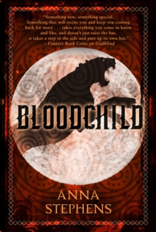 Bloodchild : The Godblind Trilogy, Book Three