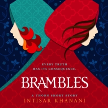 Brambles : A Thorn Short Story