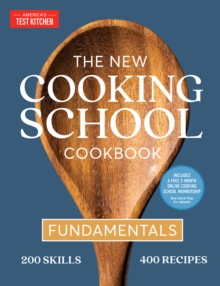 The New Cooking School Cookbook : Fundamentals