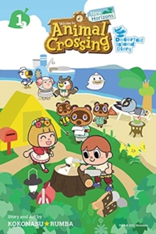 Animal Crossing: New Horizons, Vol. 1 : Deserted Island Diary