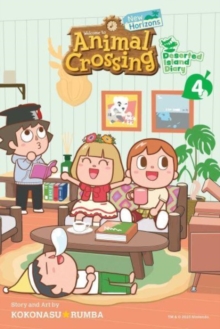 Animal Crossing: New Horizons, Vol. 4 : Deserted Island Diary