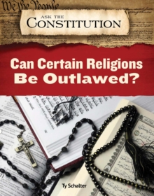 Can Certain Religions Be Outlawed?