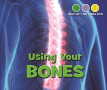 Using Your Bones