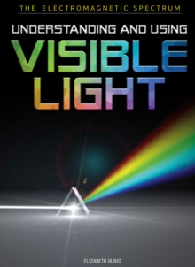Understanding and Using Visible Light