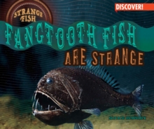 Fangtooth Fish Are Strange