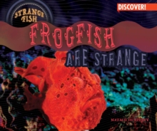 Frogfish Are Strange