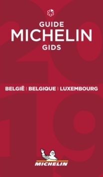 Belgie Belgique Luxembourg -The MICHELIN Guide 2019 : The Guide Michelin