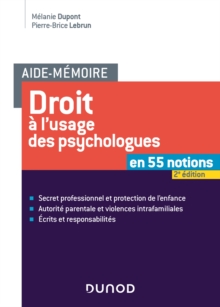 Aide-memoire - Droit a l'usage des psychologues -2e ed.