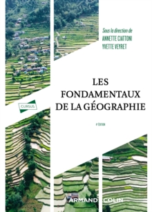 Les fondamentaux de la geographie - 4e ed.