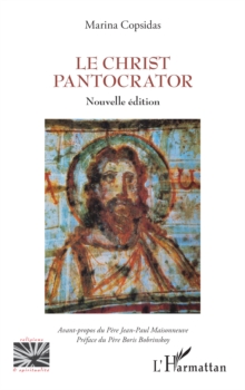 Le Christ Pantocrator : Nouvelle edition