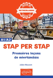 Stap per Stap - Premieres lecons de neerlandais (A1-A2)