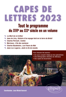 CAPES de Lettres 2023 : Tout le programme en un volume