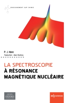 La spectroscopie a Resonance Magnetique Nucleaire