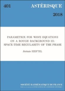 Parametrix for Wave Equations on a Rough Background III : Space-Time Regularity of the Phase