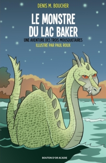 Le monstre du lac Baker